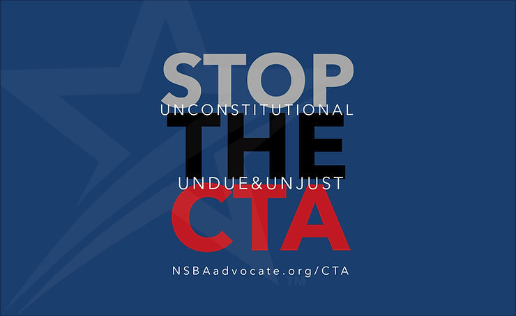 An appeal against NSBA's victory for Small Business over the CTA remains pending, and the fight against unconstitutionality continues.